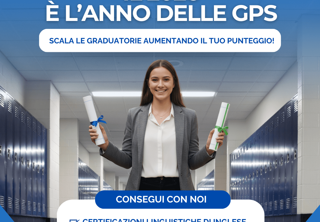 Gps 2026 apertura anticipata. Contattaci e aumenta il tuo punteggio per scalare la graduatoria